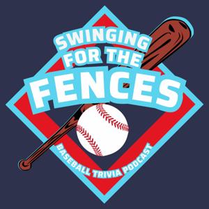 Swinging for the Fences Podcast by All-stars for fun, laughs, and home run-worthy baseball trivia—perfect for kids, parents, and fans of all ages!