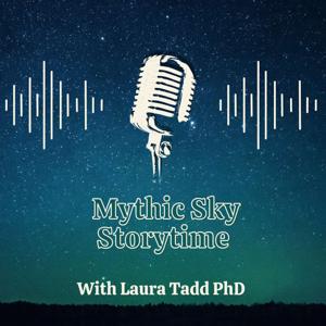 Mythic Sky Storytime