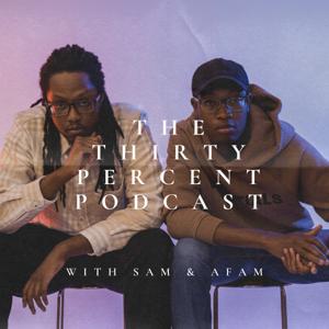 The 30 Percent Podcast