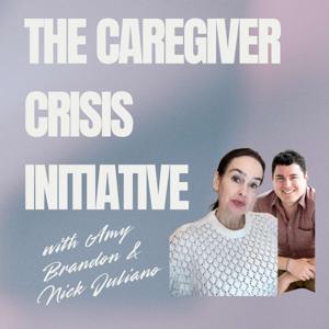 The Caregiver Crisis Initiative