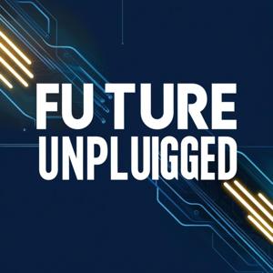 Future Unplugged