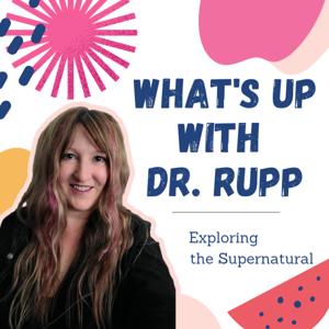 What's Up With Dr. Rupp