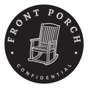 Front Porch Confidential