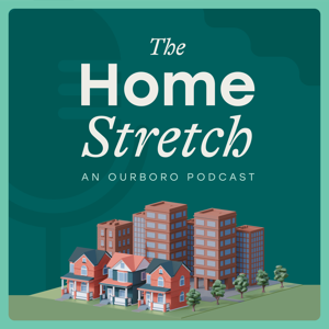 The Home Stretch: An Ourboro Podcast