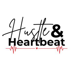 Hustle & Heartbeat Podcast