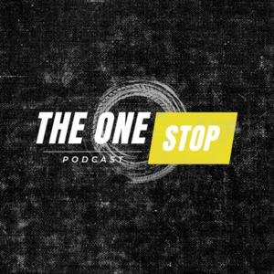 The One Stop Podcast