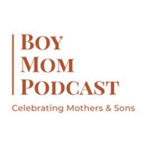 Boy Mom Podcast
