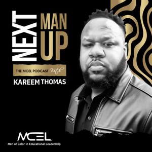 Next Man Up: An MCEL Podcast