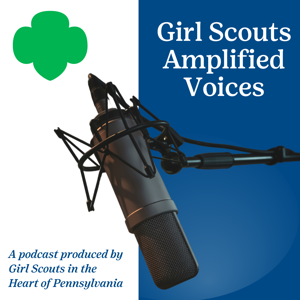 Girl Scouts Amplified Voices