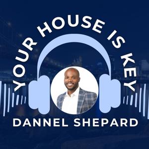Your House is Key Podcast