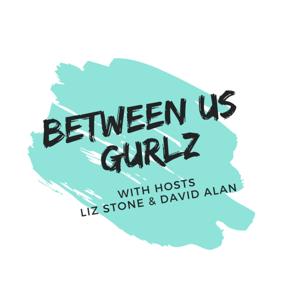 Between Us Gurlz