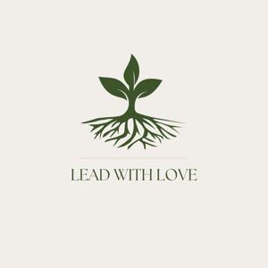Lead with Love