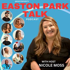 Easton Park Talk