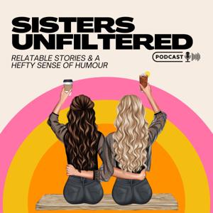 Sisters Unfiltered