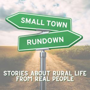 The Small Town Rundown