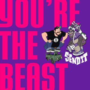 You're the BEAST - With Jarod DeAnda and Keith Saarloos