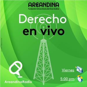 Derecho en vivo - Areandina Radio