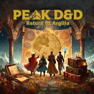 Peak D&D: Return to Argilia