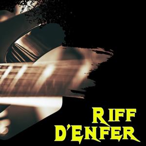 Riff d'Enfer