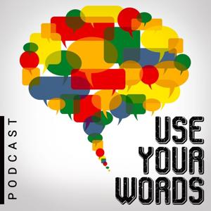 Use Your Words