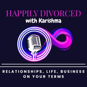 Happily Divorced with Karishma