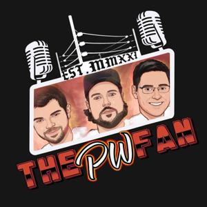 The PW Fan Podcast