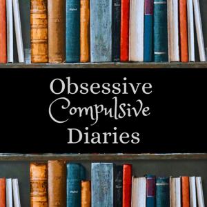 Obsessive Compulsive Diaries