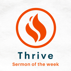 Sermon of the Week || Thrive Church NY