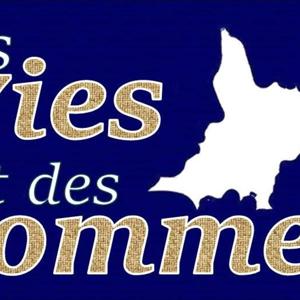 Des Vies et des Hommes