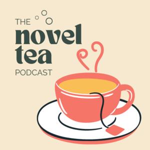 The Novel Tea Podcast