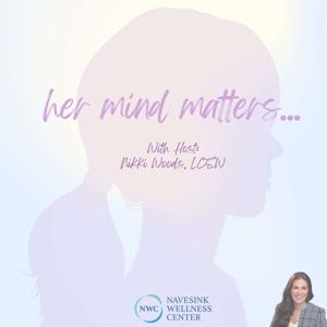 Her Mind Matters