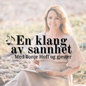 En klang av sannhet- med Tonje Hoff og gjester