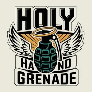 The Holy Hand Grenade