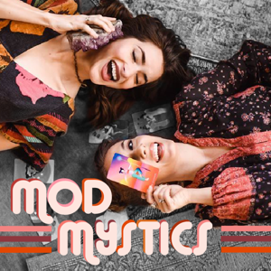 Mod Mystics