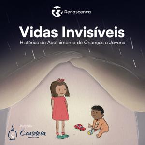 Renascença - Vidas Invisíveis