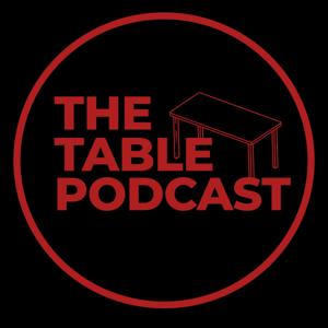 The Table Podcast