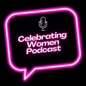Celebrating Women