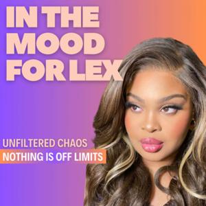 In The Mood For Lex