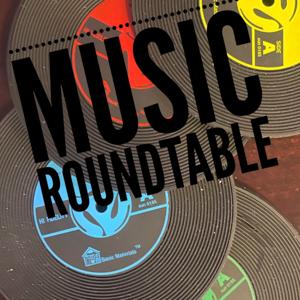 Music Roundtable