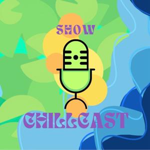 Chill Cast
