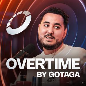 Overtime by Gotaga : Le Talk Show ESPORT !