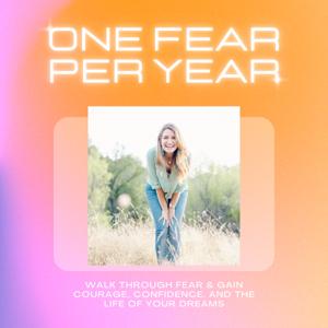 One Fear Per Year