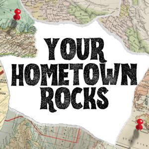 Your Hometown Rocks