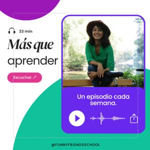 ¨Más que aprender¨