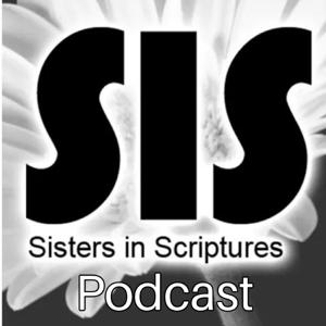Sisters in Scriptures Podcast
