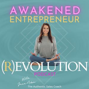 Awakened Entrepreneur (R)Evolution