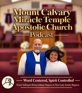 Mount Calvary Miracle Temple Apostolic Church