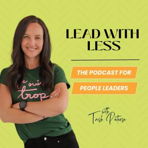Lead with Less