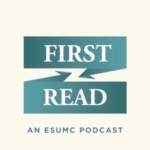 First Read / ESUMC Sermons