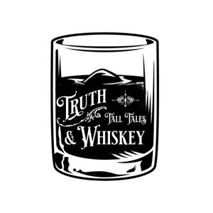 Truth, Tall Tales & Whiskey's Podcast